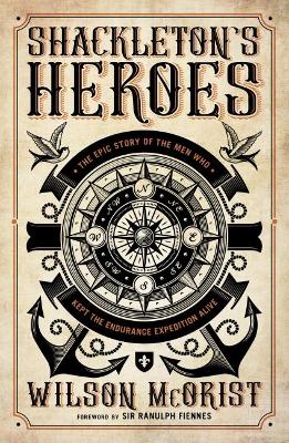 Book cover for Shackleton's Heroes