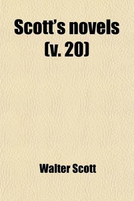 Book cover for Scott's Novels (Volume 20)