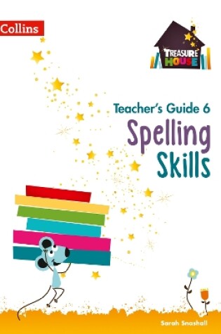 Cover of Spelling Skills Teacher’s Guide 6