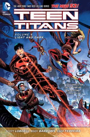 Cover of Teen Titans Vol. 4: Light and Dark (The New 52)