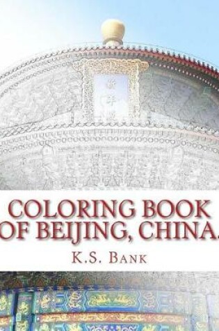 Cover of Coloring Book of Beijing, China.