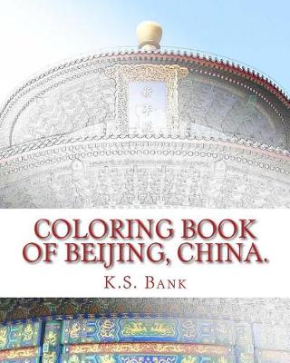 Book cover for Coloring Book of Beijing, China.