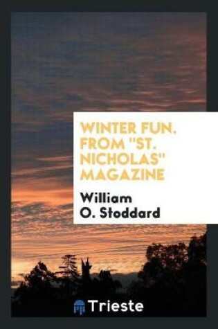 Cover of Winter Fun. from 'st. Nicholas' Magazine'.