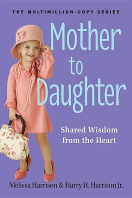 Book cover for Mother to Daughter, Revised Edition