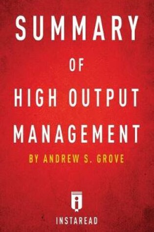 Cover of Summary of High Output Management