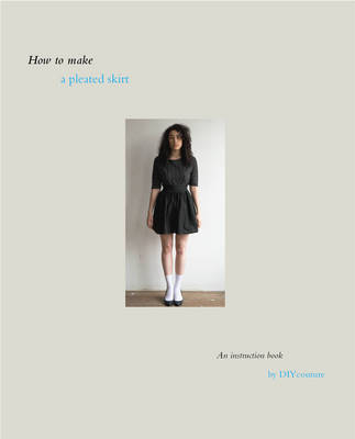 Book cover for How to Make a Pleated Skirt