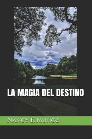Cover of La Magia del Destino