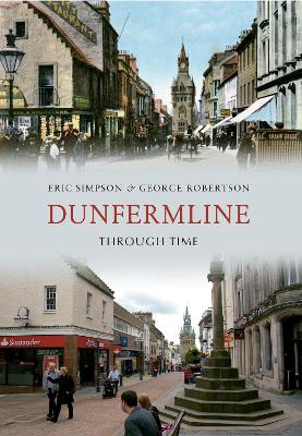 Cover of Dunfermline Through Time