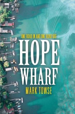 Book cover for Hope Wharf