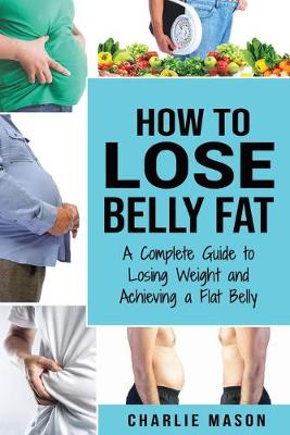 Book cover for How to Lose Belly Fat