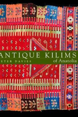 Cover of Antique Kilims of Anatolia