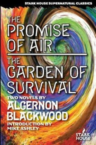 Cover of The Promise of Air / The Garden of Survival