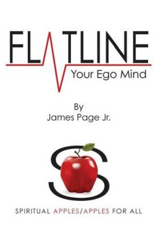 Cover of Flatline Your Ego Mind