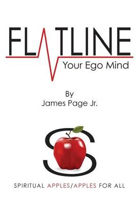 Book cover for Flatline Your Ego Mind