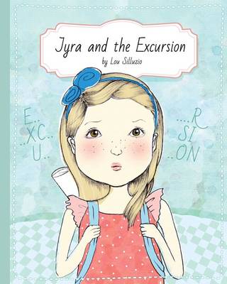 Book cover for Jyra and the Excursion