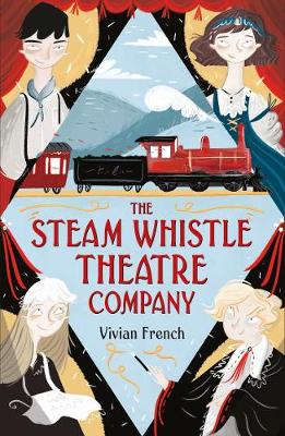 Book cover for The Steam Whistle Theatre Company