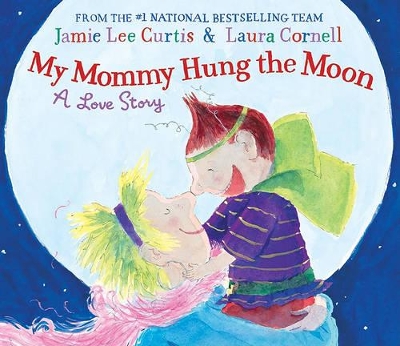 Book cover for My Mommy Hung the Moon