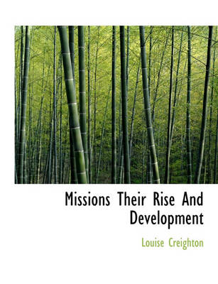 Book cover for Missions Their Rise and Development