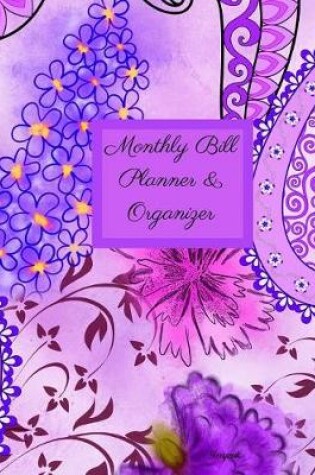 Cover of Monthly Bill Planner and Organizer- Bergamot