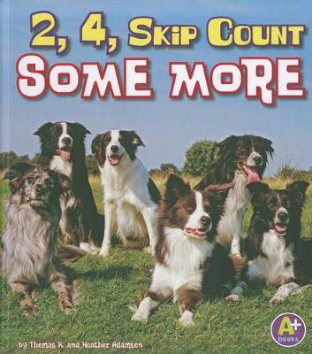 Book cover for Fun with Numbers 2, 4, Skip Count Some More