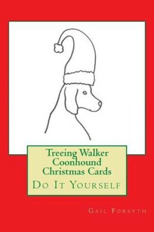 Cover of Treeing Walker Coonhound Christmas Cards