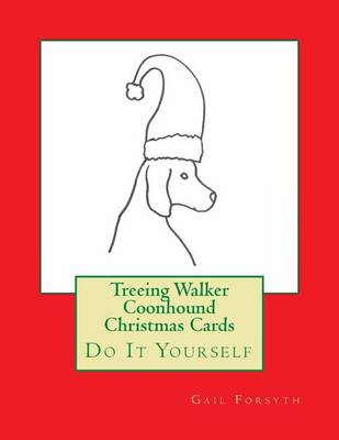 Book cover for Treeing Walker Coonhound Christmas Cards