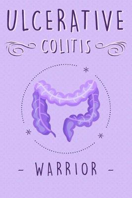 Book cover for Ulcerative Colitis Warrior