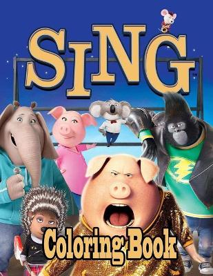 Book cover for Sing Coloring Book