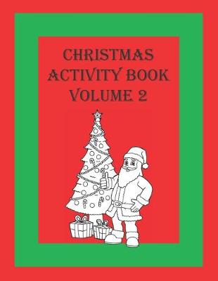 Book cover for Christmas Activity Book Volume 2
