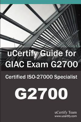 Book cover for Ucertify Guide for Giac Exam G2700