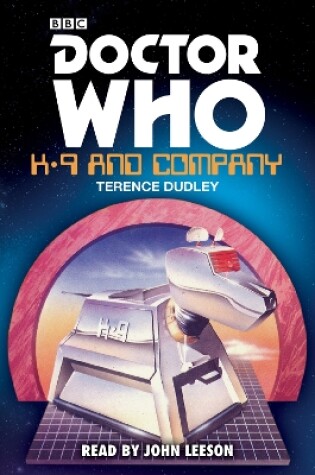Cover of Doctor Who: K9 and Company