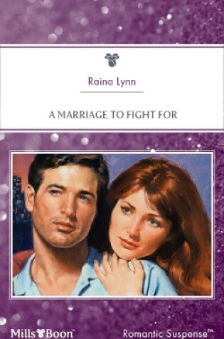 Cover of A Marriage To Fight For