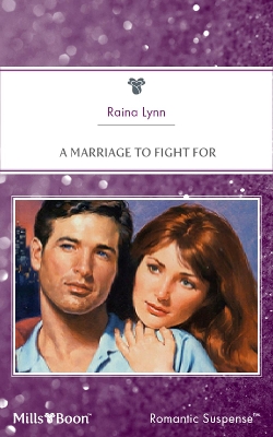 Book cover for A Marriage To Fight For