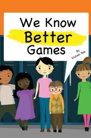 Cover of We Know Better Games