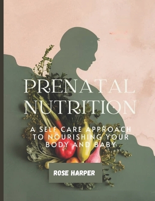 Book cover for Prenatal Nutrition