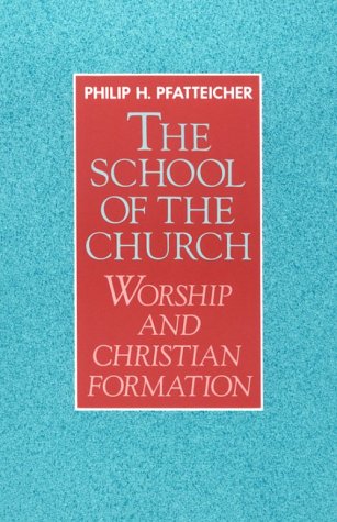 Book cover for The School of the Church