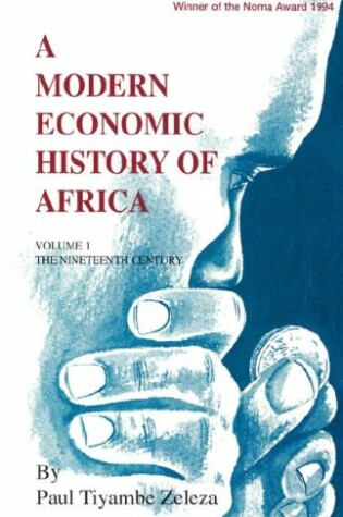 Cover of A Modern Economic History of Africa