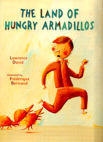 Book cover for The Land of Hungry Armadillos