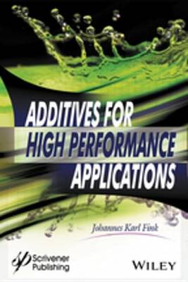 Book cover for Additives for High Performance Applications
