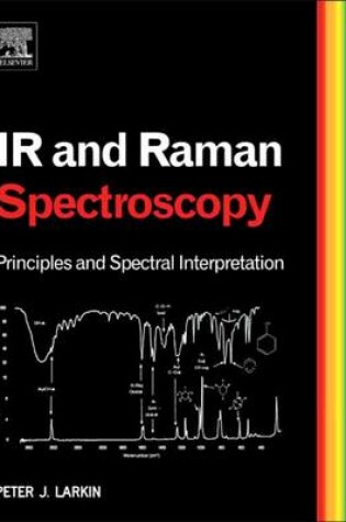 Cover of Infrared and Raman Spectroscopy; Principles and Spectral Interpretation