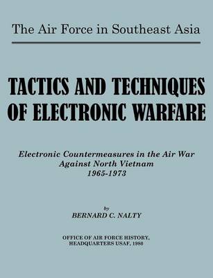 Book cover for The Air Force in Southeast Asia. Tactics and Techniques of Electronic Warfare