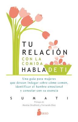 Book cover for Tu Relacion Con La Comida Habla de Ti