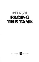 Book cover for Gale Patrick : Facing the Tank (Hbk)