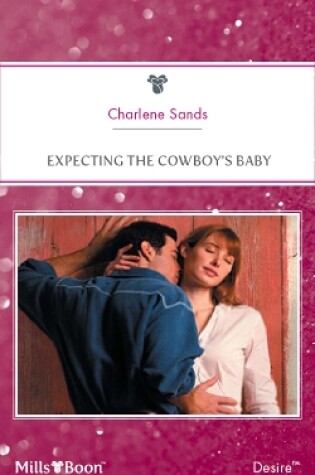 Cover of Expecting The Cowboy's Baby