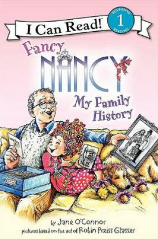 Cover of Fancy Nancy: My Family History