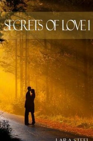 Cover of Secrets of Love - Teil 1