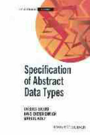 Cover of Specification of Abstract Data Types