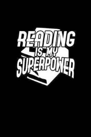 Cover of Reading is my Superpower
