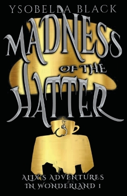 Book cover for Madness of the Hatter