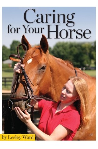 Cover of Caring for Your Horse